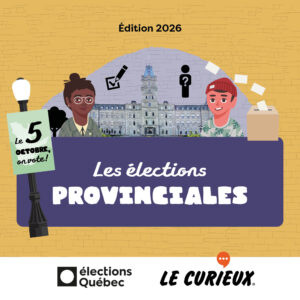 Les &eacute;lections provinciales 2026 &ndash; Septembre 2026 &ndash; Hors s&eacute;rie